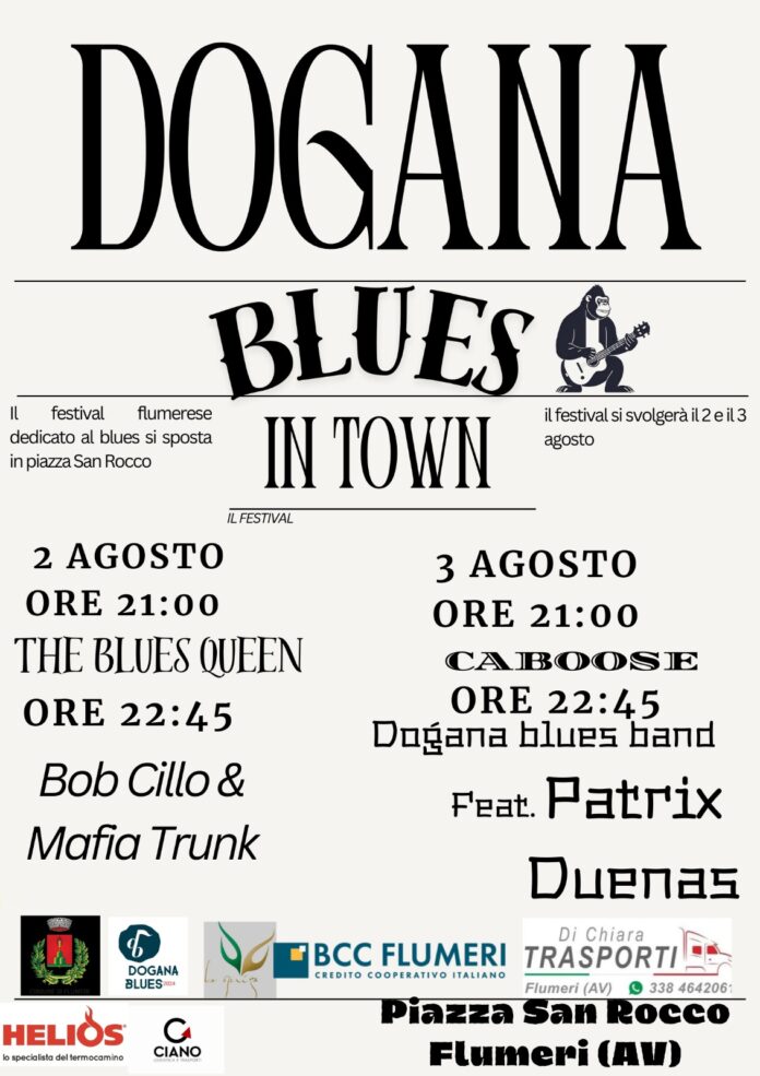 Dogana Blues in Town